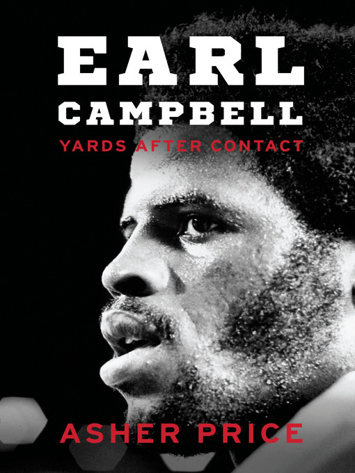 Title details for Earl Campbell by Asher Price - Available